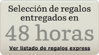 Regalos entrega en 48 horas