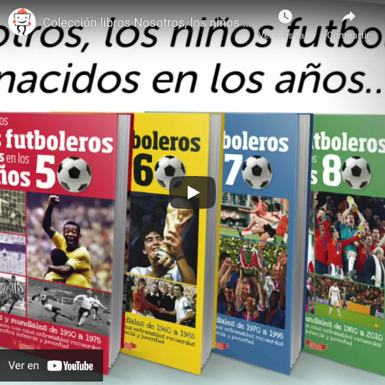 Vídeo Libro para futboleros nacidos en... 