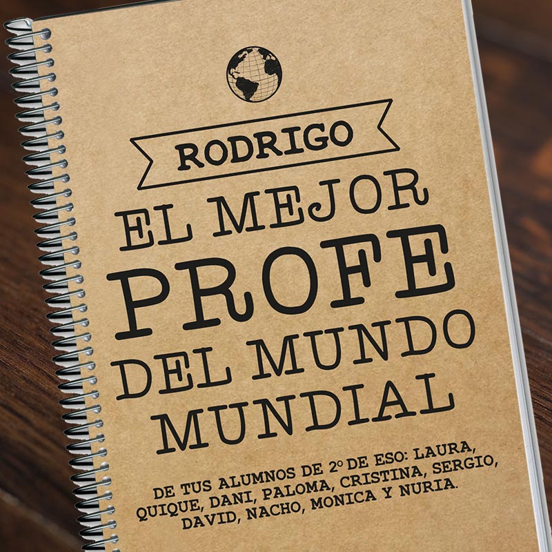 Regalos personalizados: Cuadernos: Cuaderno al mejor profe del mundo mundial