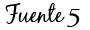 Fuente 5