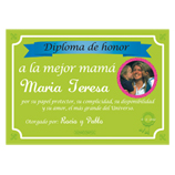 Regalos originales para Inauguraci�n de casa: Diploma para la mejor Madre con foto