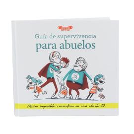 Libro Guía de Supervivencia para abuelos Libro Guía de Supervivencia para abuelos