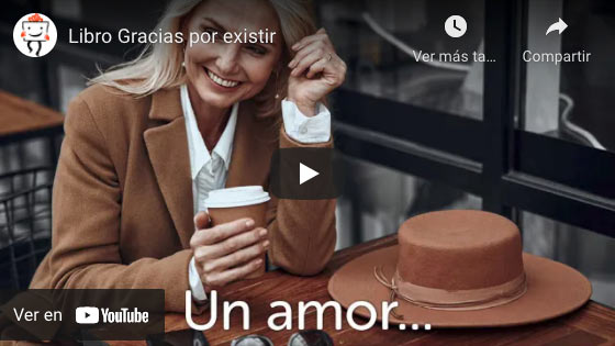 Vídeo Libro Gracias por existir con tarjeta personalizada