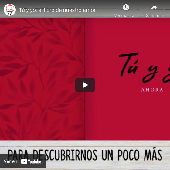 Vídeo Libro Tú y yo con tarjeta personalizada