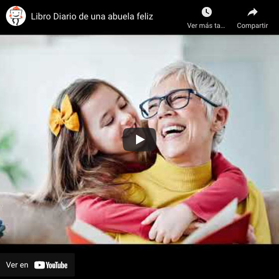 Vídeo Diario de una abuela feliz con tarjeta personalizada