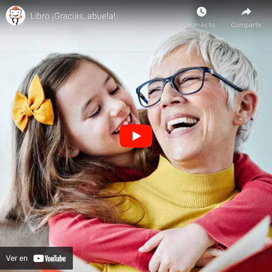 Vídeo Libro ¡Gracias, abuela! con tarjeta