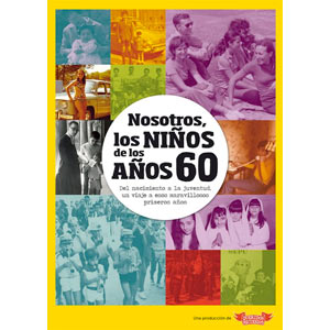 Libro Nosotros, los niños de los años 60