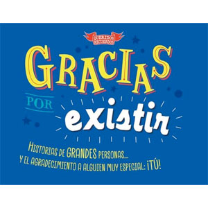 Libro Gracias por existir