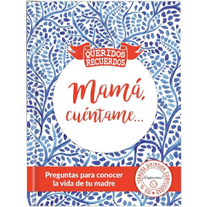 Libro Mamá, cuéntame...