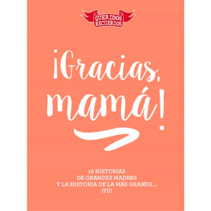 Libro ¡Gracias, mamá!