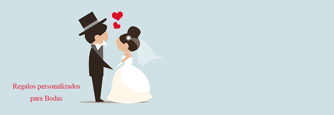 Regalos personalizados para bodas