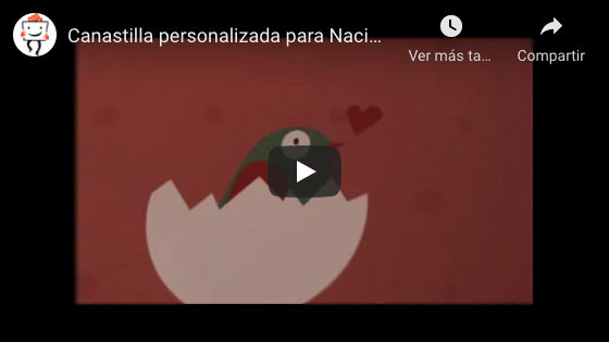 Vídeo Canastilla personalizada para Nacimientos