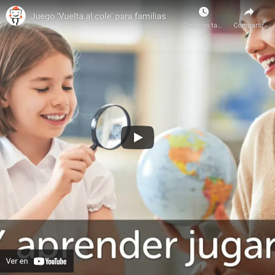 Vídeo Juego 'Vuelta al cole' para familias con tarjeta