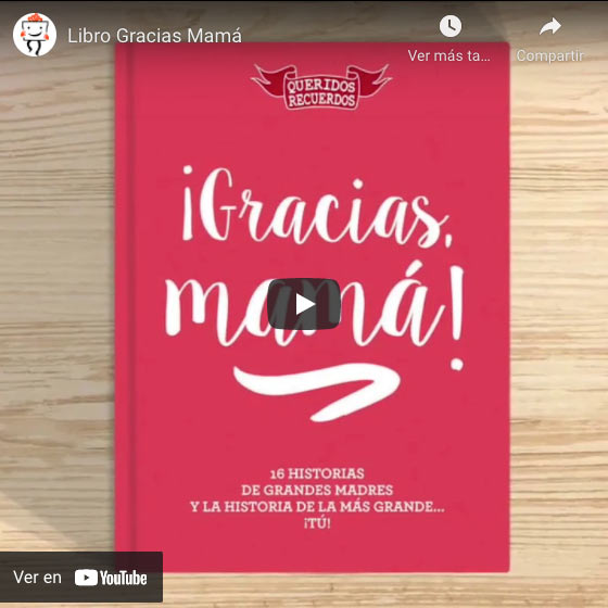 Vídeo Libro ¡Gracias, mamá! con tarjeta personalizada