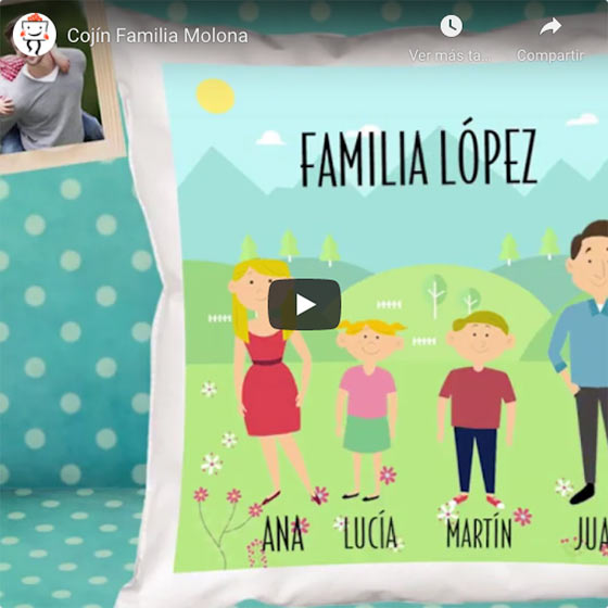 Vídeo Cojín Familia Molona personalizado