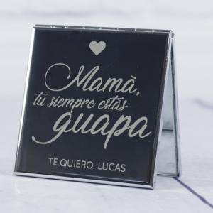 Espejo Mamá tú siempre... grabado