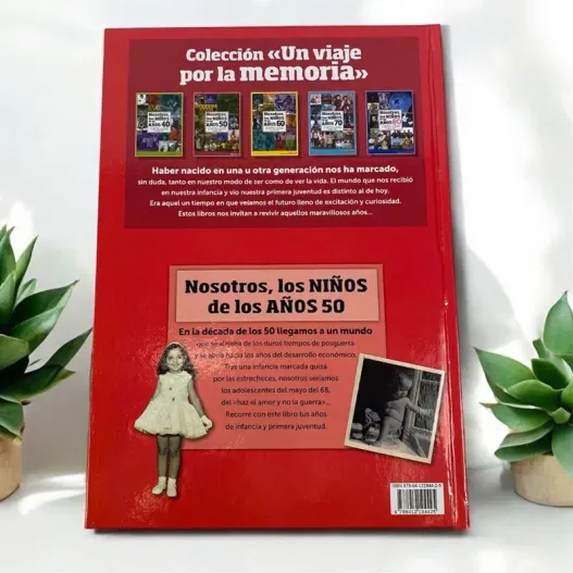 Libro "Nosotros, los Ni&ntilde;os de los a&ntilde;os 50" personalizado (Detalle de presentación)
