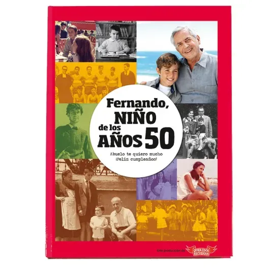 Libro "Nosotros, los Ni&ntilde;os de los a&ntilde;os 50" personalizado (Muestra del producto)