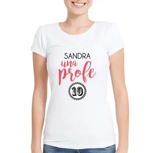 Camiseta Profe 10 personalizada (Idea de regalo original)