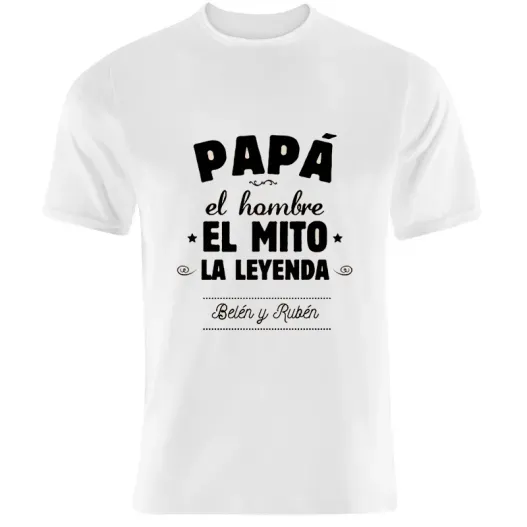 Camiseta personalizada  'Pap&aacute;, el mito, la leyenda' (Idea de regalo original)