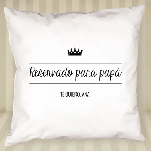 Coj&iacute;n personalizado Reservado para pap&aacute; (Idea de regalo original)