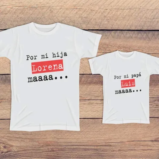 Pack personalizado camisetas 'Por mi hijo o hija maaaa' (Idea de regalo original)