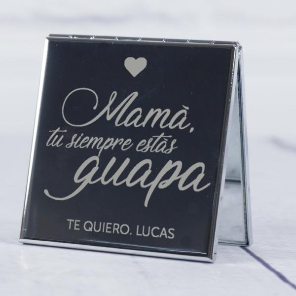 Espejo Mamá tú siempre... grabado