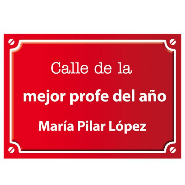 Placa de calle personalizada para profesores