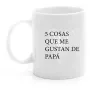 Regalos personalizados: Tazas personalizadas: Taza personalizada '5 cosas que me gustan de...'