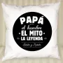 Regalos personalizados: Dise&ntilde;o y decoraci&oacute;n: Coj&iacute;n personalizado para padre 'El mito, la leyenda'