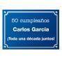 Regalos personalizados: Dise&ntilde;o y decoraci&oacute;n: Placa de calle "50 a&ntilde;os" personalizada