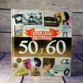 Libro Queridos Recuerdos de los años 50 y 60