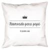 Diseño y decoración: Cojín personalizado Reservado para papá