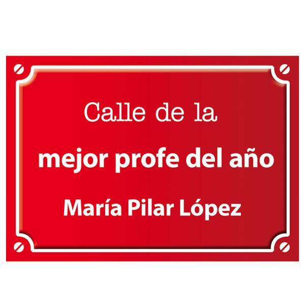 Placa de calle personalizada para profesores