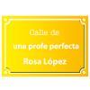 Placa de calle personalizada para profesores: Placa de calle personalizada para profesores