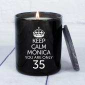 Vela personalizada 'Keep calm, you are only'