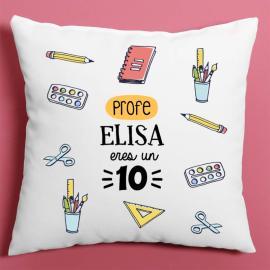 Cojín personalizado profe eres un 10 Cojín personalizado profe eres un 10
