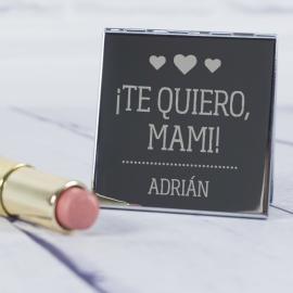 Espejo grabado Te quiero mami Espejo grabado Te quiero mami