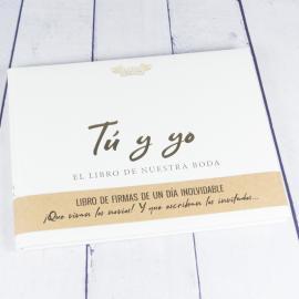 Libro de firmas: Tú y yo, el libro de nuestra boda Libro de firmas: Tú y yo, el libro de nuestra boda