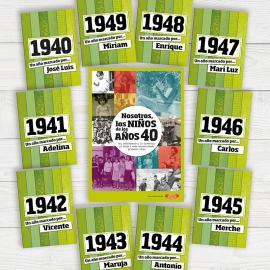 Libro 'Nosotros, los Niños de los años 40' Libro 'Nosotros, los Niños de los años 40'