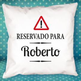 Cojín Reservado personalizado Cojín Reservado personalizado