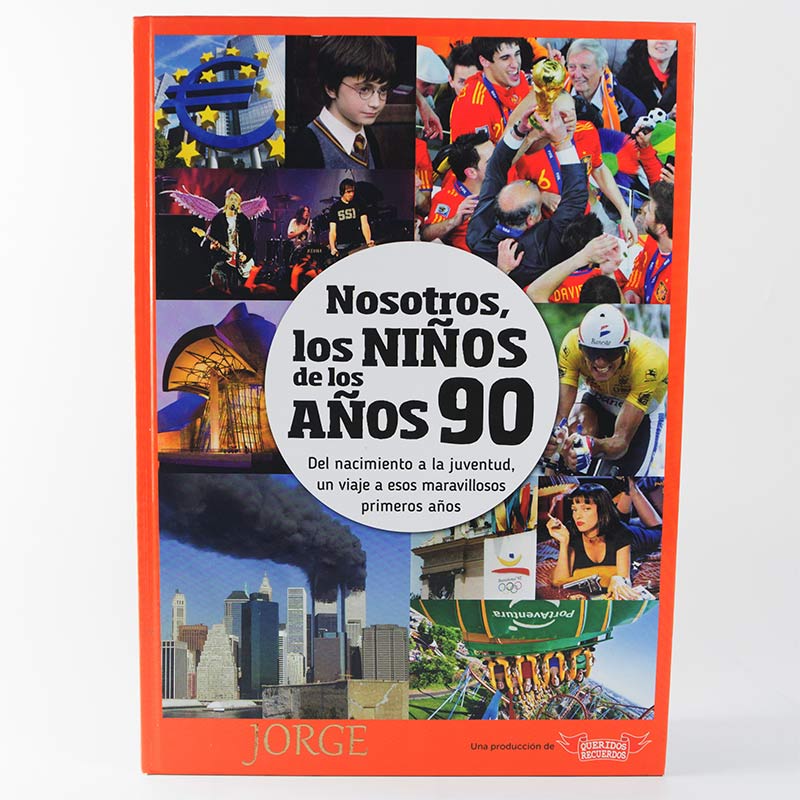 Regalos personalizados: Libros personalizados: Libro "Nosotros, los Ni&ntilde;os de los a&ntilde;os 90"