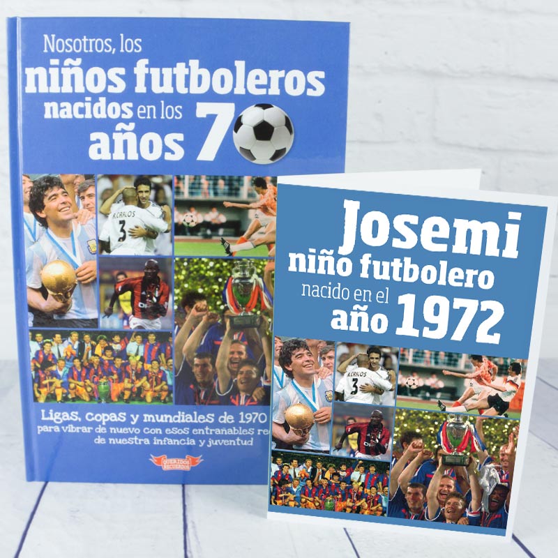 Libro para futboleros nacidos en 1972