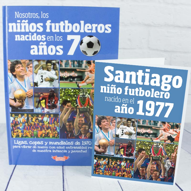 Regalos personalizados: Libros personalizados: Libro 'Nosotros, los niños futboleros' con tarjeta 1977