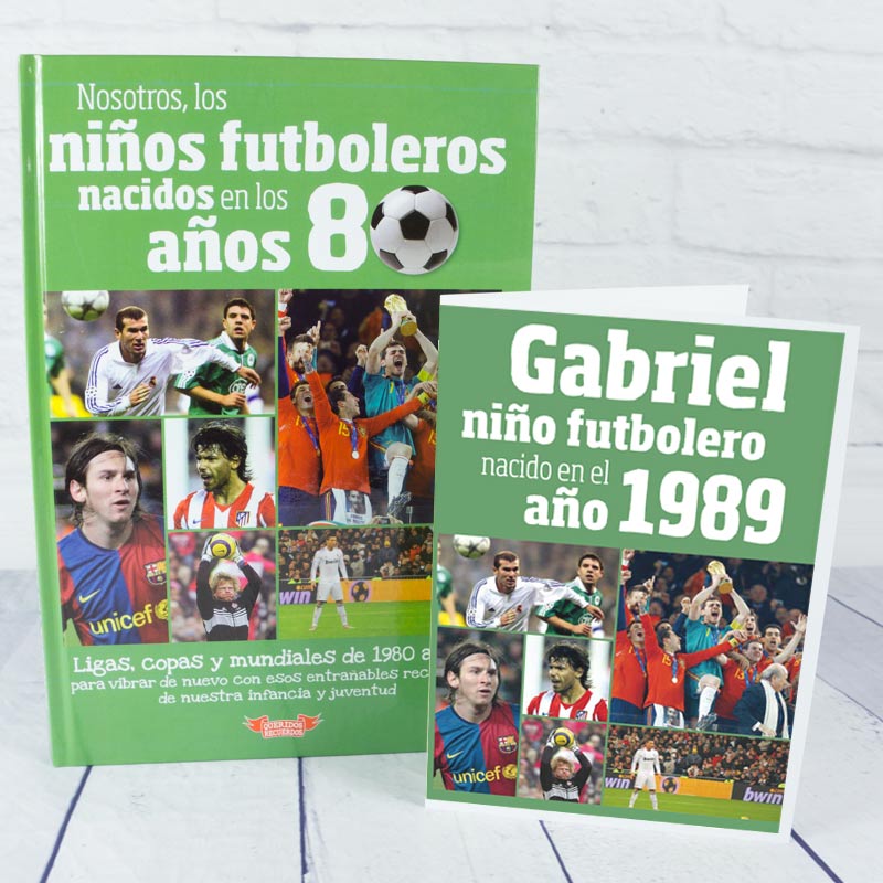 Libro 'Nosotros, los niños futboleros' con tarjeta 1989