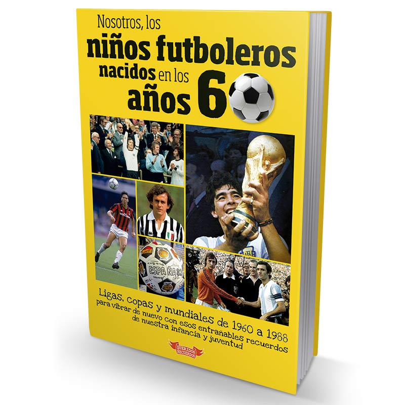 Regalos personalizados: Libros personalizados: Libro 'Nosotros, los niños futboleros en los años 60'