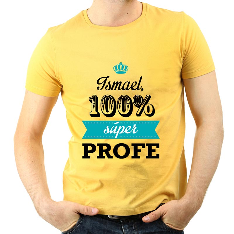 Regalos personalizados: Camisetas personalizadas: Camiseta 100% SuperProfe personalizada