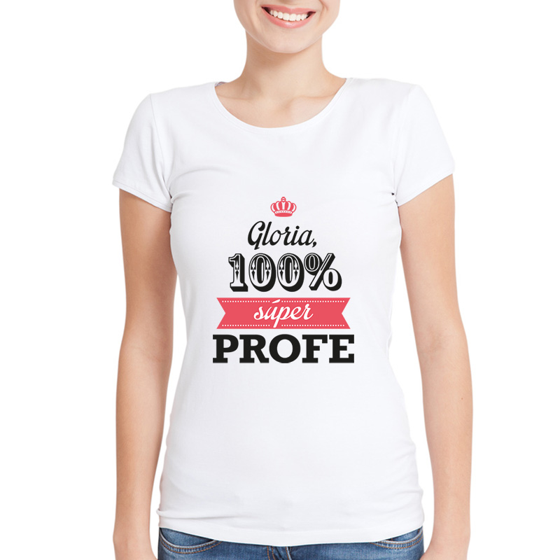 Regalos personalizados: Camisetas personalizadas: Camiseta personalizada 100% SuperProfe