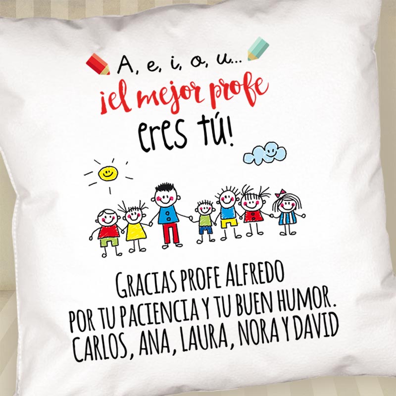 Regalos personalizados: Diseño y decoración: Cojín personalizado 'El mejor profe eres tú'