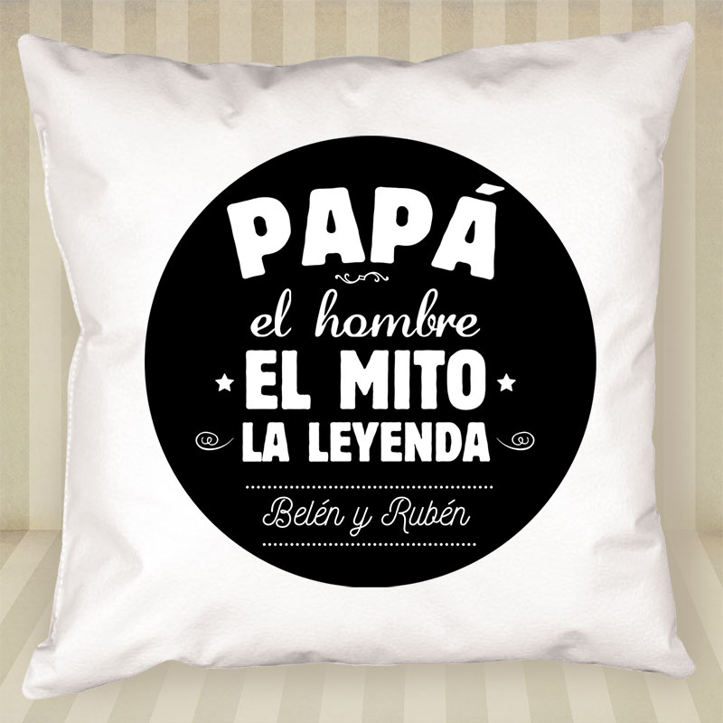 Regalos personalizados: Diseño y decoración: Cojín personalizado para padre 'El mito, la leyenda'